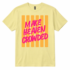 Make Heaven Crowded