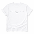 On Purpose - For Purpose