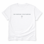 On Purpose - For Purpose